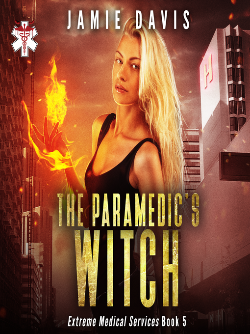 Title details for The Paramedic's Witch by Jamie Davis - Wait list